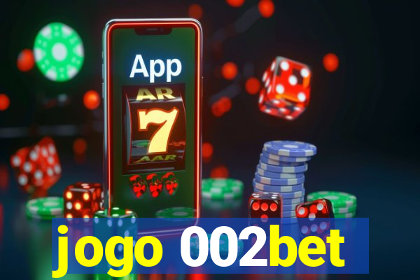 jogo 002bet